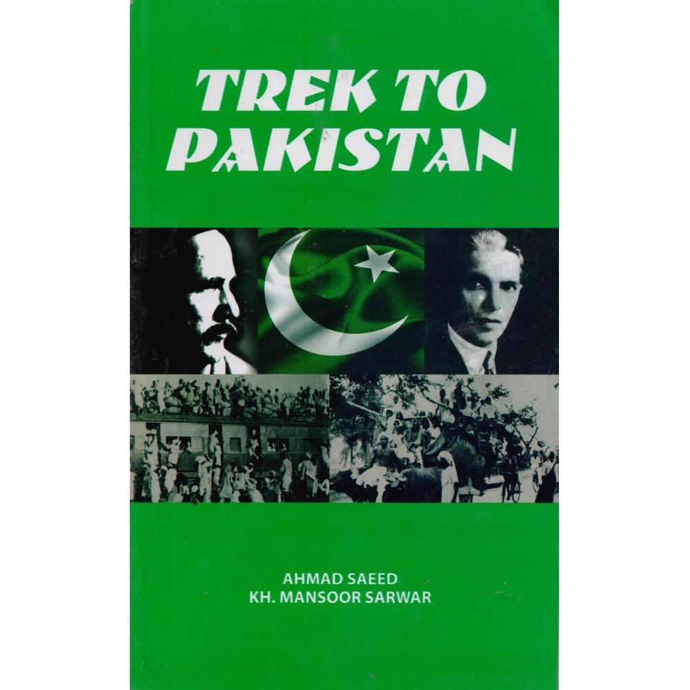 Trek to Pakistan Political History Book